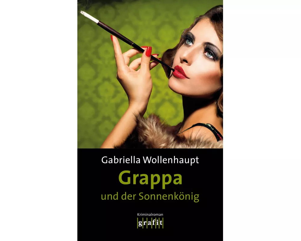 Grappa und der Sonnenkönig