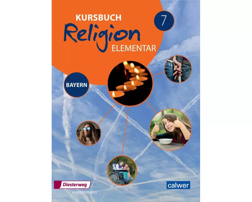 Kursbuch Religion Elementar 7 - Ausgabe für Bayern