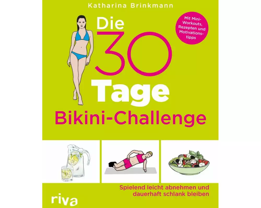 Die 30-Tage-Bikini-Challenge