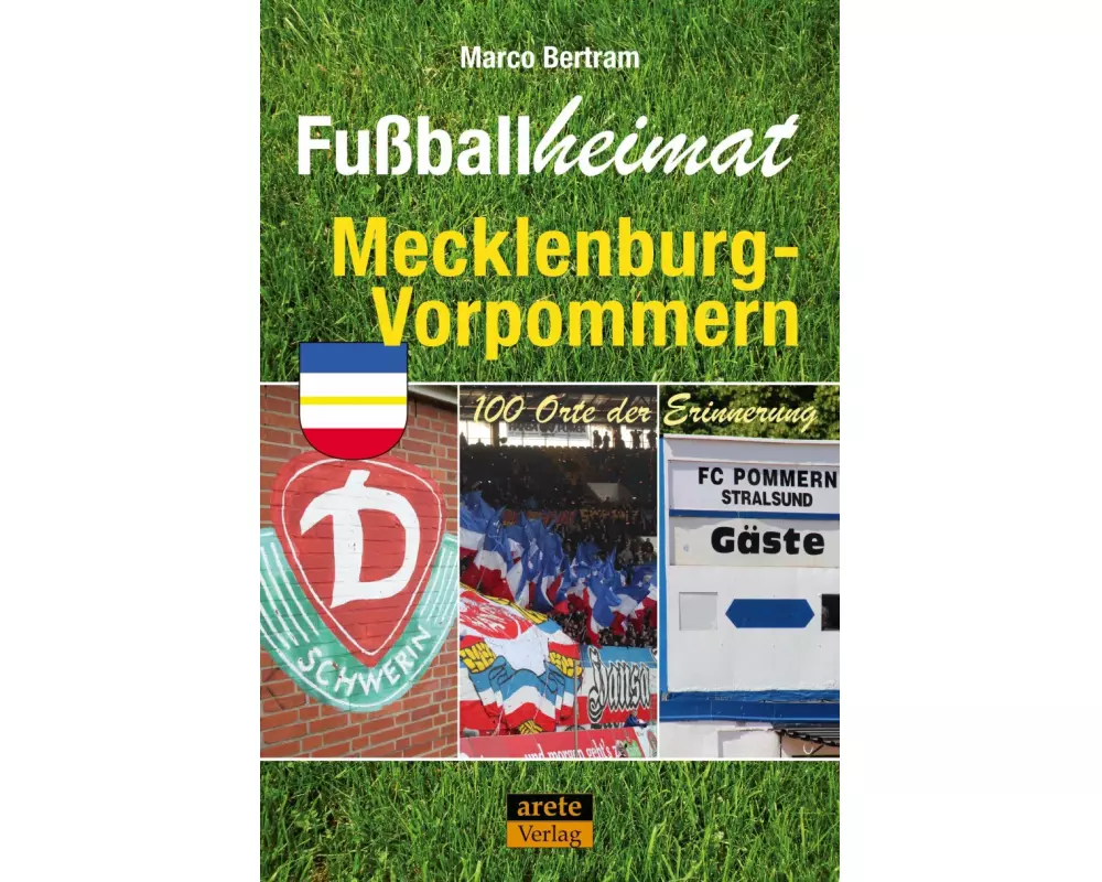 Fußballheimat Mecklenburg-Vorpommern