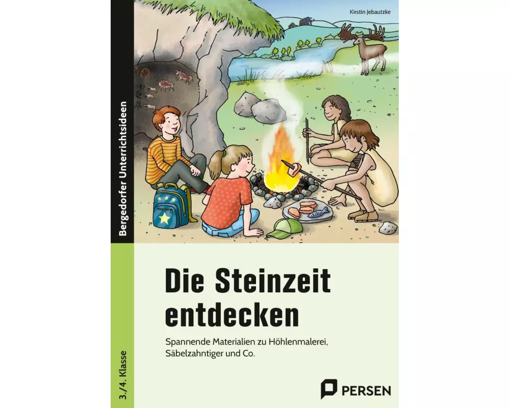 Die Steinzeit entdecken