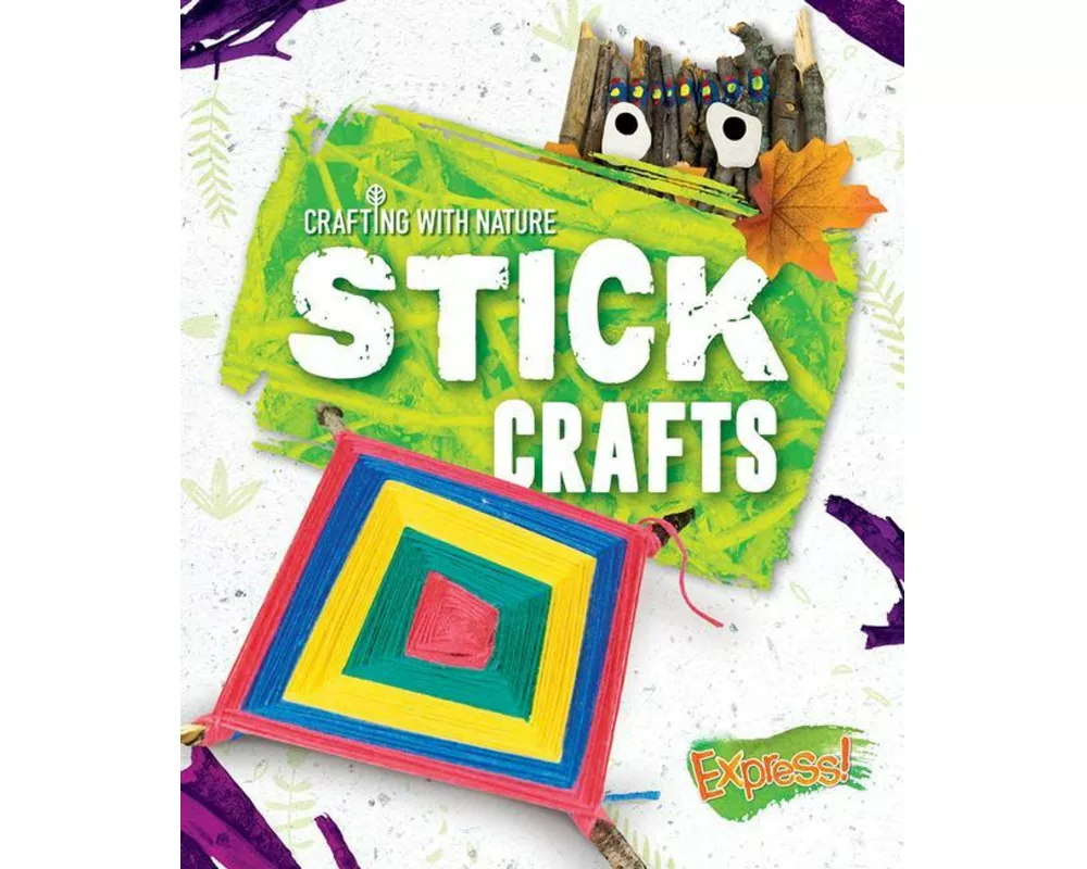 Stick Crafts