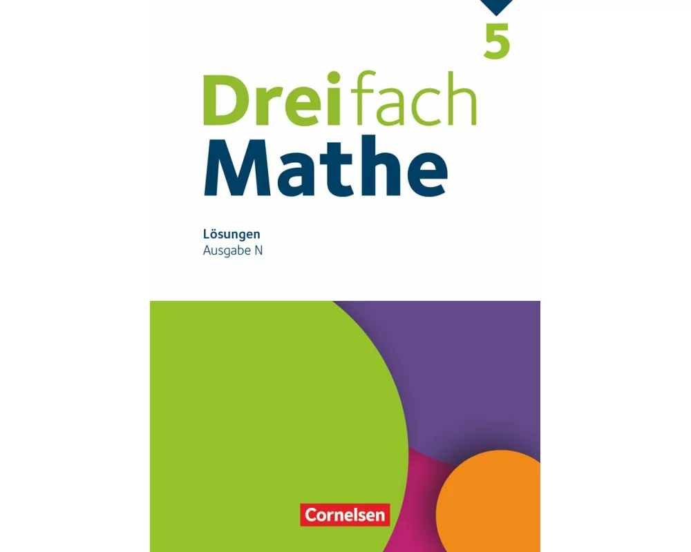 Dreifach Mathe, Ausgabe N, 5. Schuljahr, Lösungen zum Schülerbuch