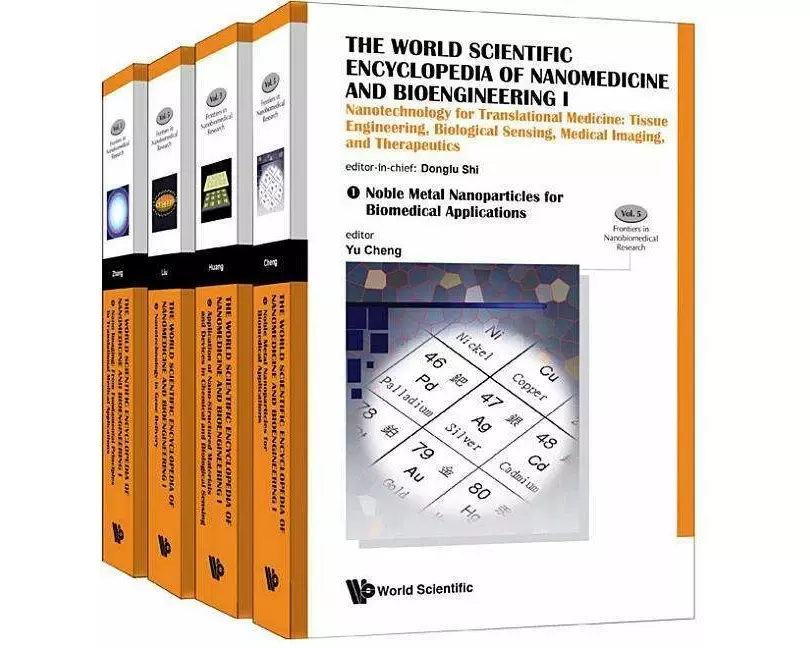 World Scientific Encyclopedia Of Nanomedicine And Bioengineering I, The: Nanotechnology For Translational Medicine: Tissue Engineering, Biological Sen