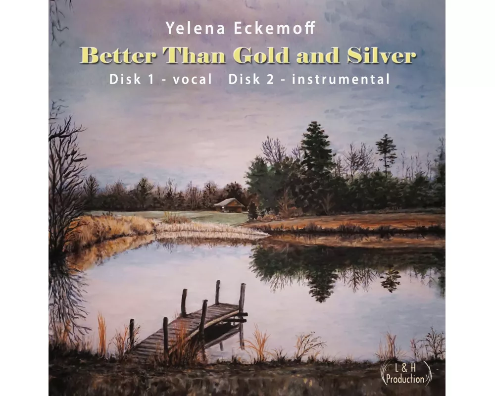 Better Than Gold And Silver