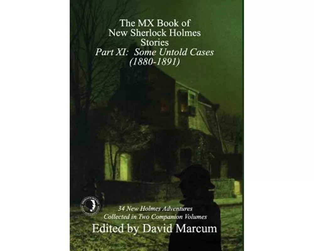 The MX Book of New Sherlock Holmes Stories - Part XI