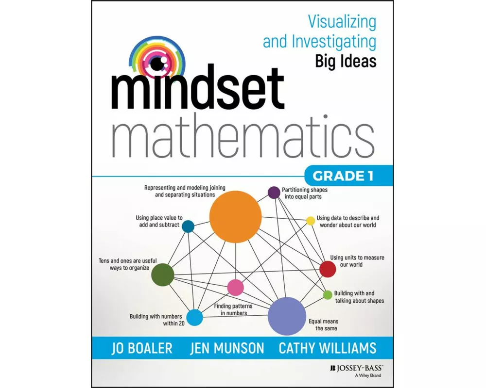 Mindset Mathematics: Visualizing and Investigating Big Ideas, Grade 1