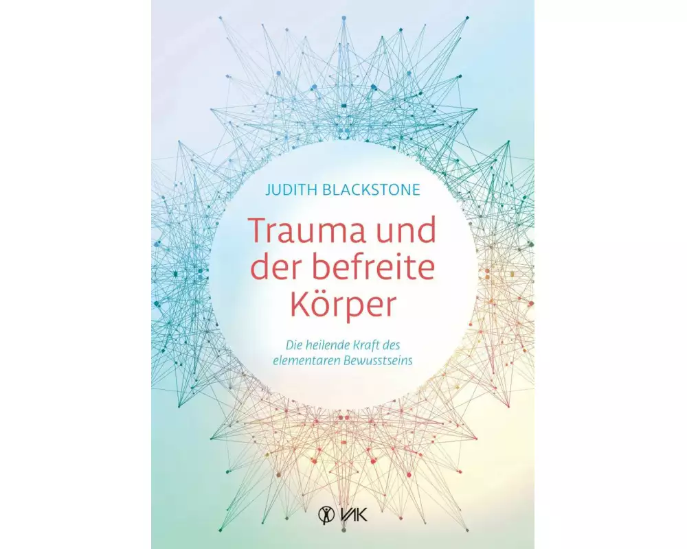 Trauma und der befreite Körper