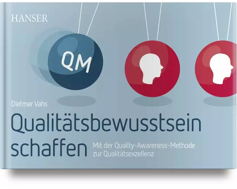 Qualitätsbewusstsein schaffen
