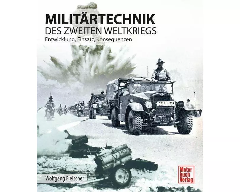 Militärtechnik des Zweiten Weltkrieges