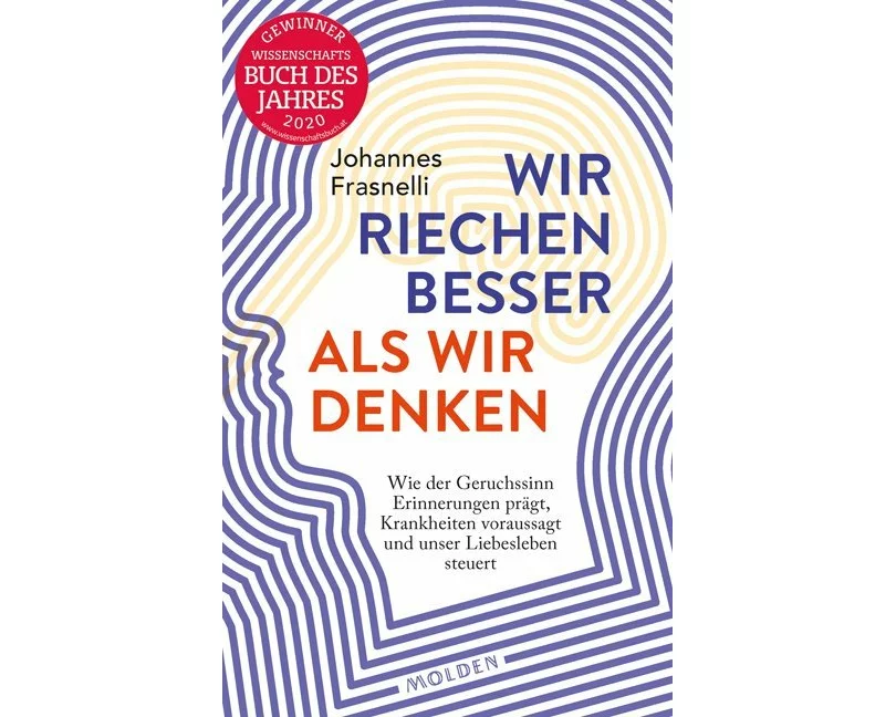 Wir riechen besser als wir denken