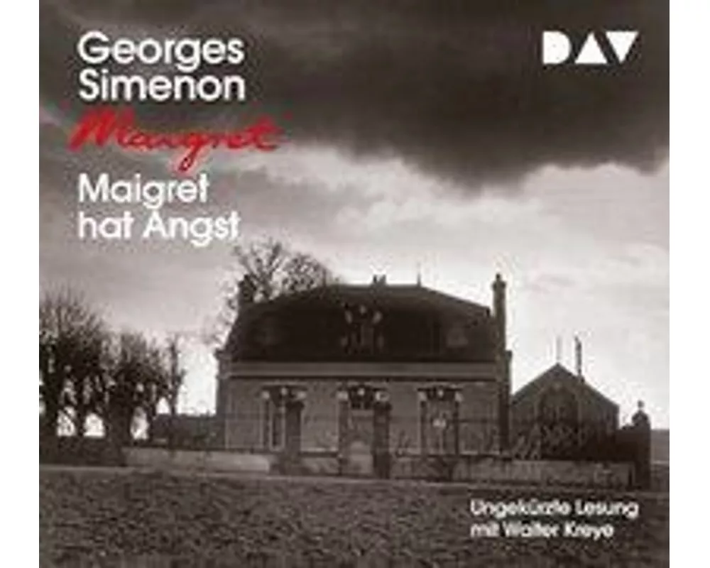 Maigret hat Angst