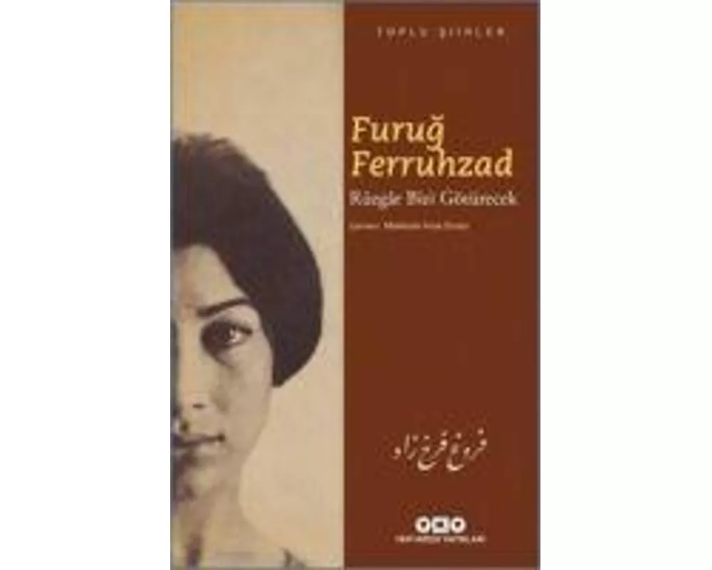 Rüzgar Bizi Götürecek - Toplu Siirler