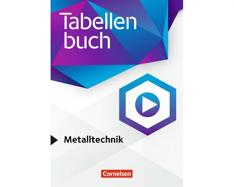 Tabellenbücher - Tabellenbuch Metalltechnik