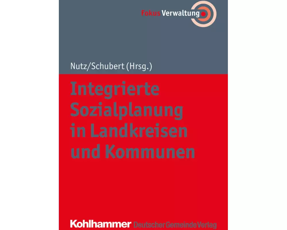 Integrierte Sozialplanung in Landkreisen und Kommunen