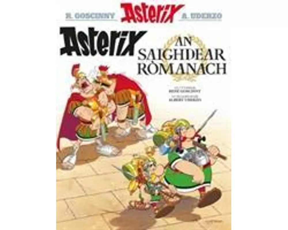 Asterix an Saighdear Romanach (Gaelic)