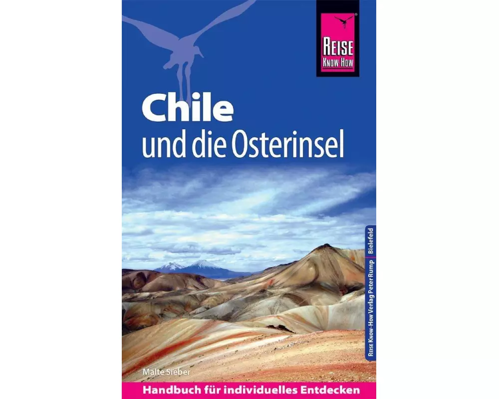 Reise Know-How Reiseführer Chile und die Osterinsel