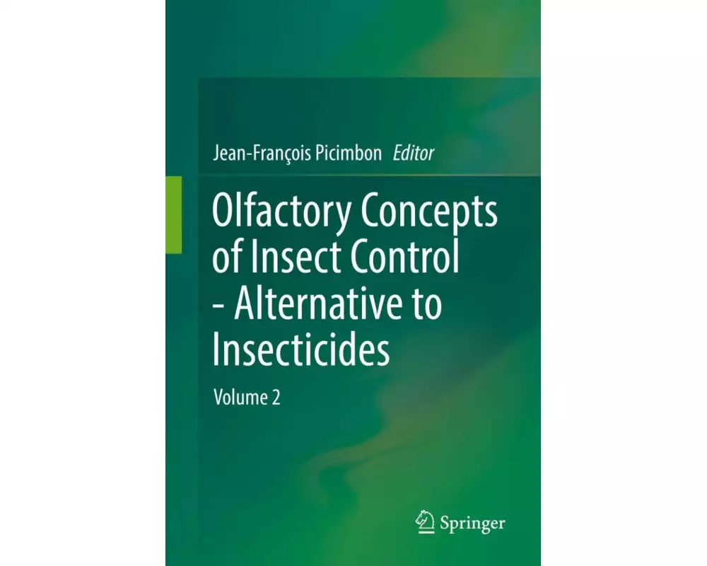 Olfactory Concepts of Insect Control - Alternative to insecticides