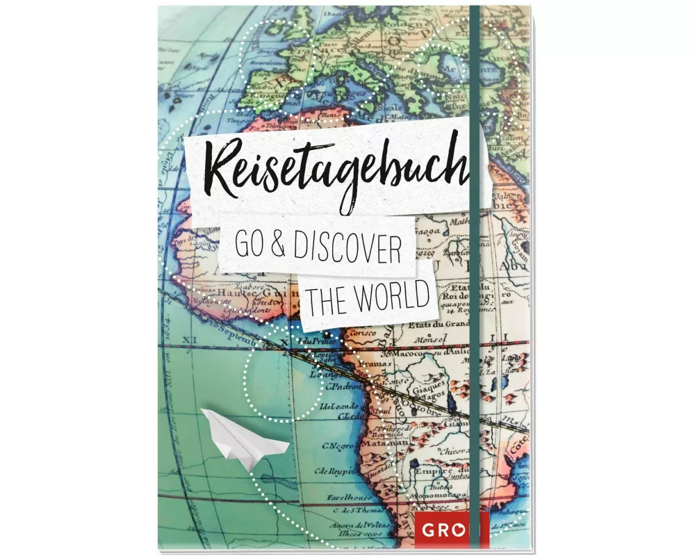 Reisetagebuch Go & discover the world