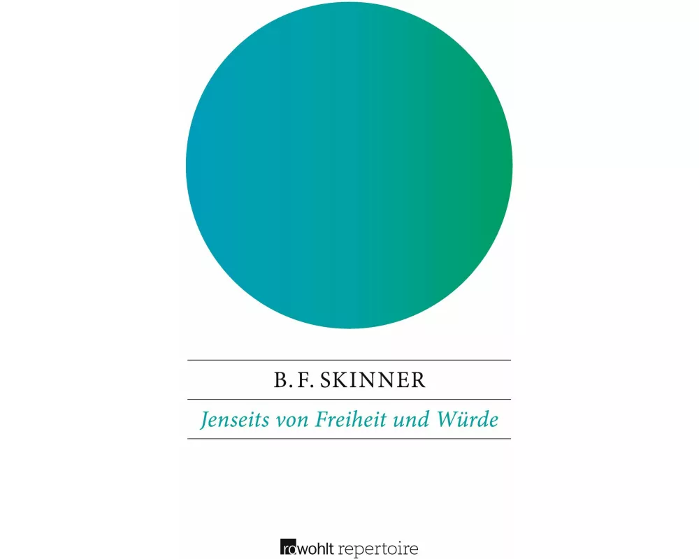 Jenseits von Freiheit und Würde