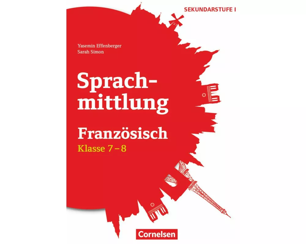 Sprachmittlung in den Fremdsprachen Sekundarstufe I - Französisch - Klasse 7/8