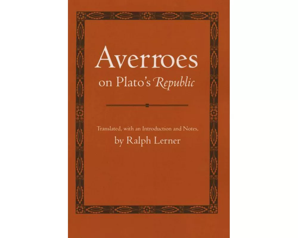 Averroes on Plato's "Republic"