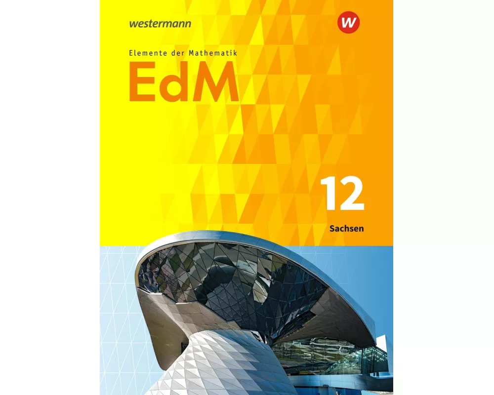 Elemente der Mathematik SII - Ausgabe 2018 für Sachsen
