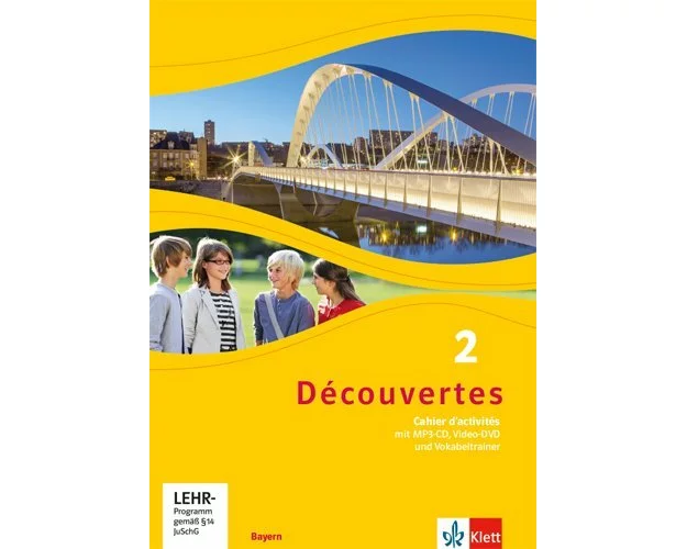 Découvertes 2. Ausgabe Bayern. Cahier d'activités mit mp3-CD, Video-DVD und Vokabeltrainer 2. Lernjahr