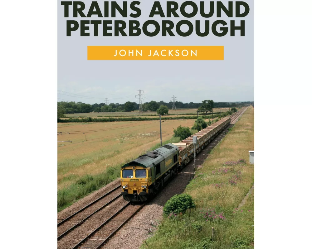 Trains Around Peterborough