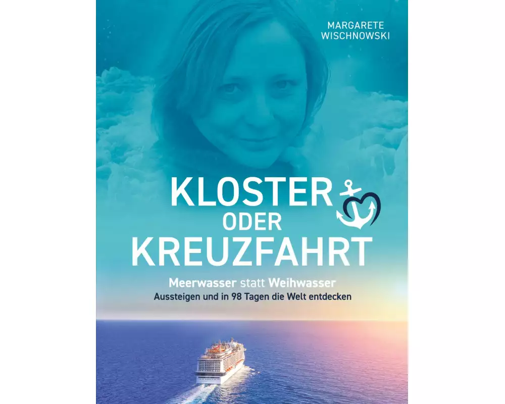 Kloster oder Kreuzfahrt
