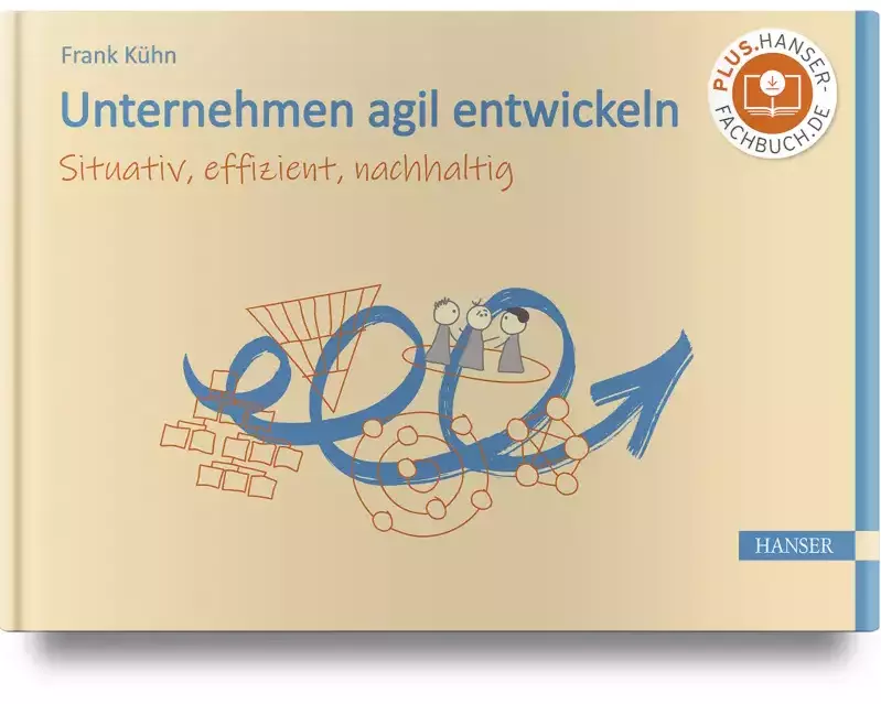 Unternehmen agil entwickeln