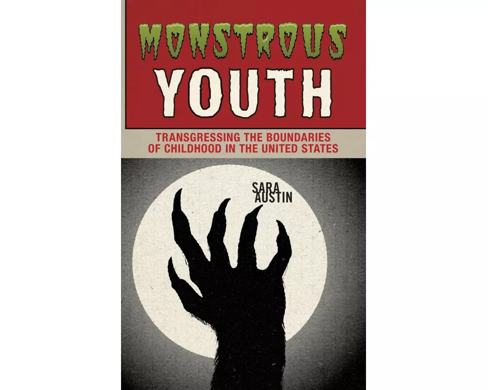 Monstrous Youth