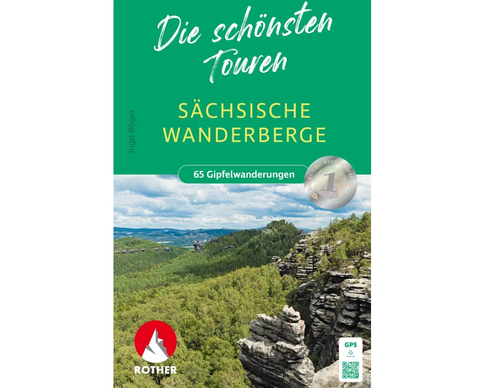 Sächsische Wanderberge - Die schönsten Touren