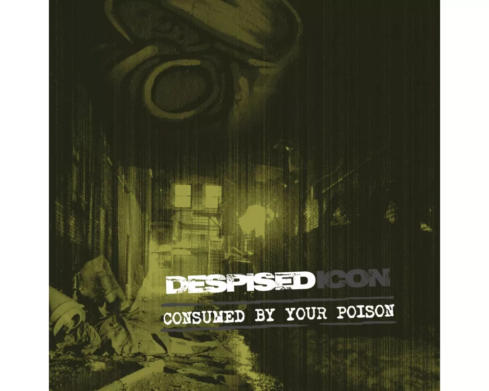 Consumed By Your Poison (Re-issue+Bonus 2022)