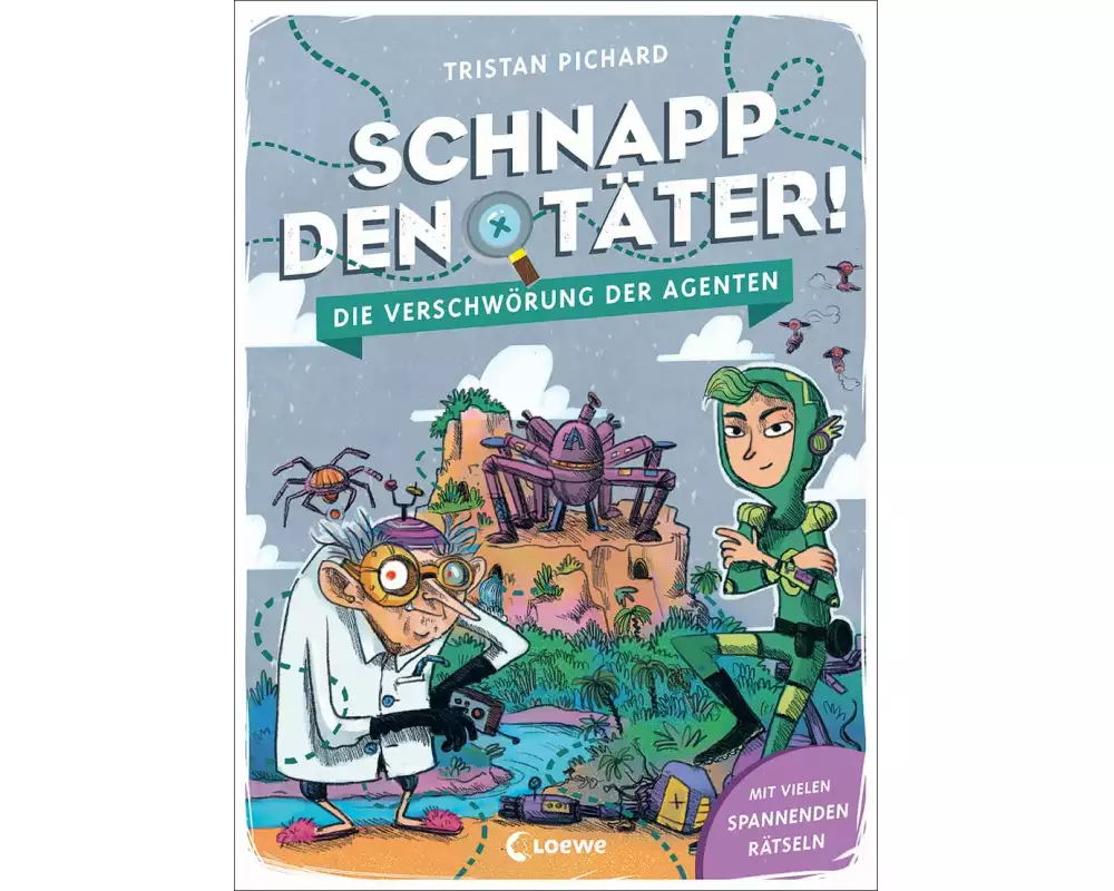 Schnapp den Täter! - Die Verschwörung der Agenten