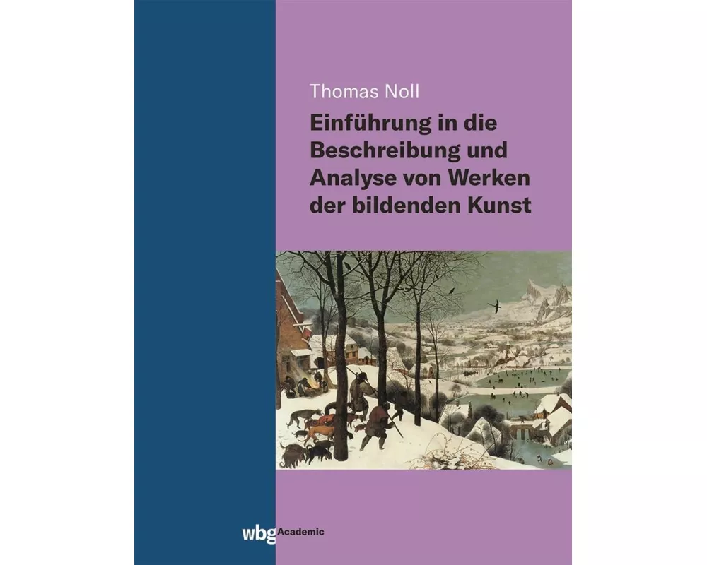 Einführung in die Beschreibung und Analyse von Werken der bildenden Kunst