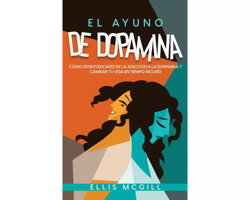 El Ayuno de Dopamina