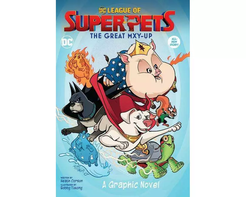 DC League of Super-Pets: The Great Mxy-Up