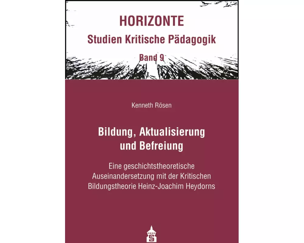 Bildung, Aktualisierung und Befreiung