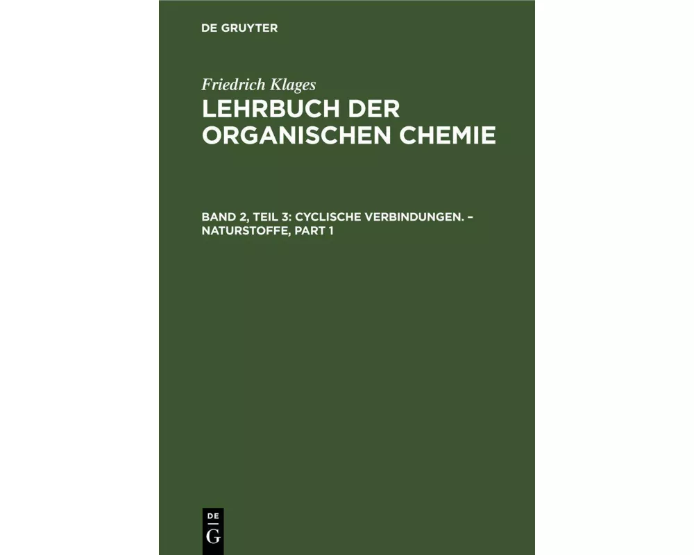 Cyclische Verbindungen. - Naturstoffe