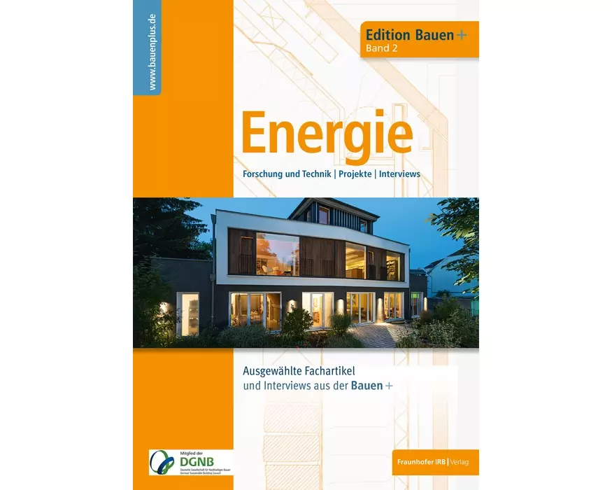 Bauen+ Schwerpunkt: Energie