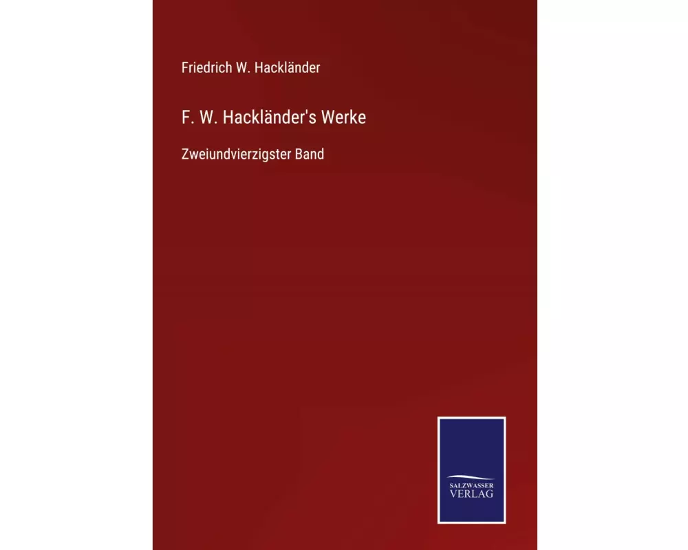 F. W. Hackländer's Werke