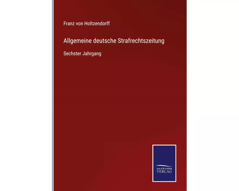 Allgemeine deutsche Strafrechtszeitung