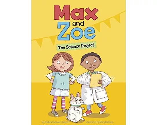 Max and Zoe: The Science Project