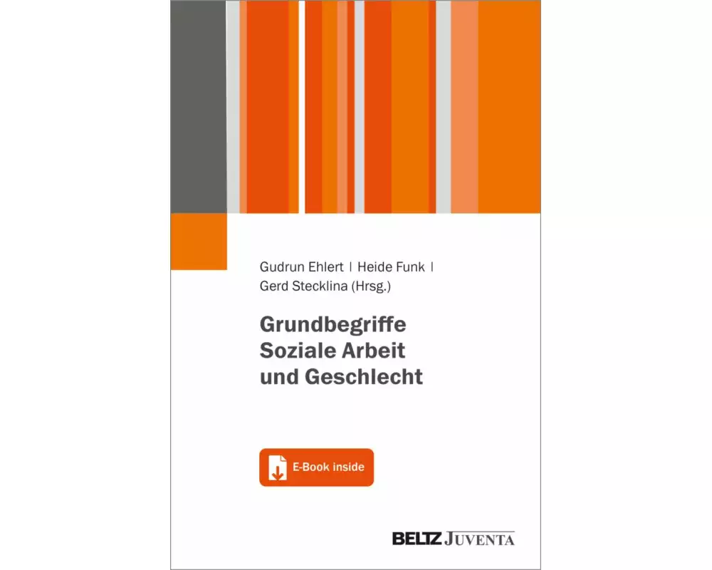 Grundbegriffe Soziale Arbeit und Geschlecht