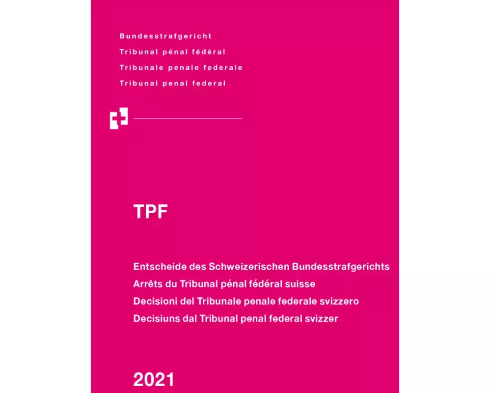 Bundesstrafgericht: TPF 2021