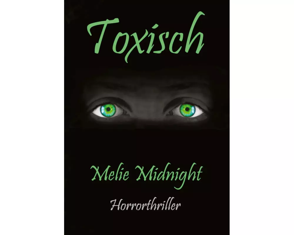 Toxisch