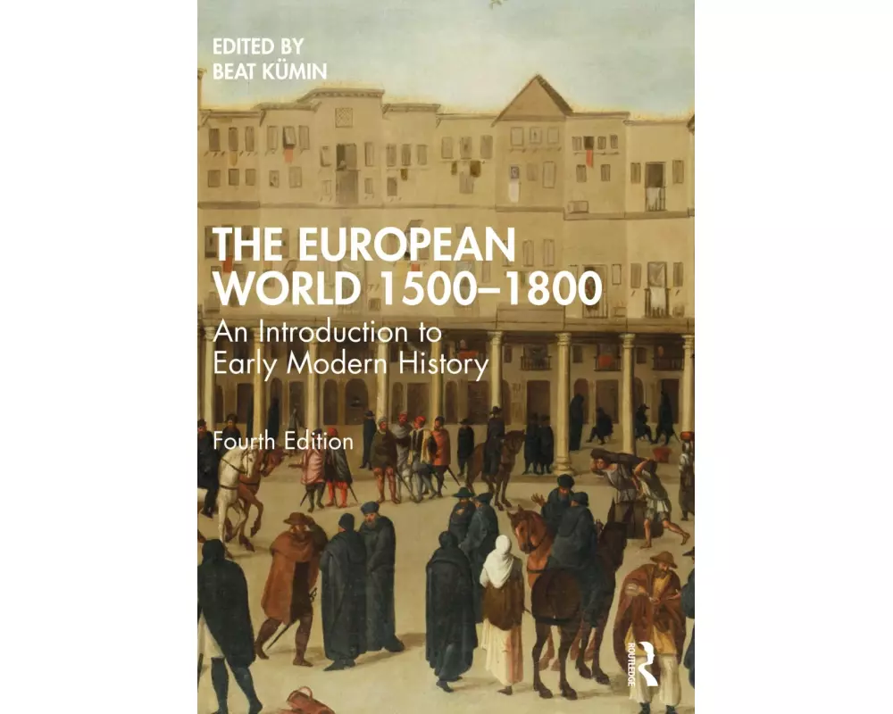 The European World 1500–1800
