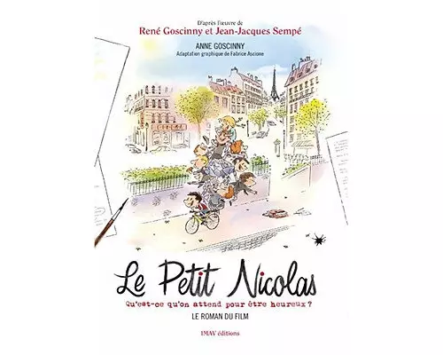 Le Petit Nicolas - Qu'est-ce qu'on attend pour être heureux ?