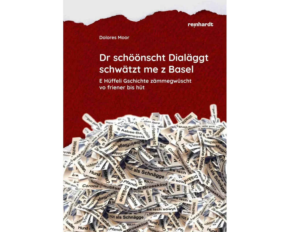 Dr schöönscht Dialäggt schwätzt me z Basel